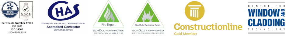 ISO 9001, ISO 14001, ISO 45001 SSiP, CHAS accredited, Schüco Approved Fire Expert, Schüco Approved Blast / Bullet Resistant Expert, Constructionline certified, CWCT member